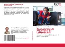 Buchcover von Revolucionando la Arquitectura de Computadoras