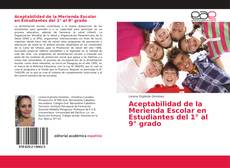 Bookcover of Aceptabilidad de la Merienda Escolar en Estudiantes del 1° al 9° grado