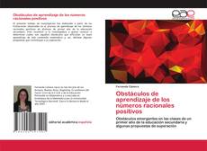 Copertina di Obstáculos de aprendizaje de los números racionales positivos