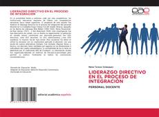 Buchcover von LIDERAZGO DIRECTIVO EN EL PROCESO DE INTEGRACIÒN