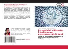 Buchcover von Personalidad y Bienestar Psicológico en profesionales de la salud