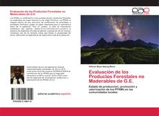 Couverture de Evaluación de los Productos Forestales no Maderables de G.E.