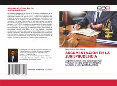 ARGUMENTACIÓN EN LA JURISPRUDENCIA的封面