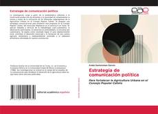 Estrategia de comunicación política的封面