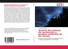 Portada del libro de Análisis del sistema de recolección y gestión ambiental de las llantas