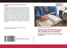 Couverture de Influencia de las técnicas de estudio en la calidad