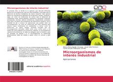Portada del libro de Microorganismos de interés industrial