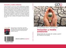 Bookcover of Inclusión y medio ambiente