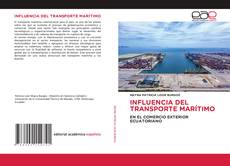 Buchcover von INFLUENCIA DEL TRANSPORTE MARÍTIMO