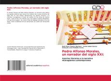 Buchcover von Pedro Alfonso Morales, un narrador del siglo XXI: