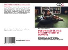 DEBERES ESCOLARES: Perspectiva desde el alumnado的封面