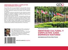 Buchcover von IDENTIDAD CULTURAL Y CONFLICTOS: CASO DOMINICO-HAITIANO