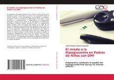 Buchcover von El miedo a la Hipoglucemia en Padres de Niños con DM1