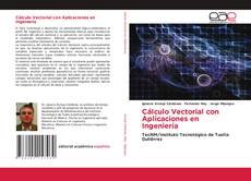 Обложка Cálculo Vectorial con Aplicaciones en Ingeniería