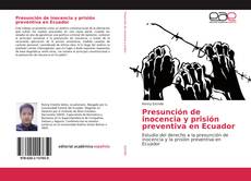Presunción de inocencia y prisión preventiva en Ecuador kitap kapağı