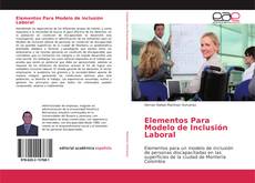 Copertina di Elementos Para Modelo de Inclusión Laboral