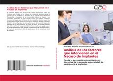 Bookcover of Análisis de los factores que intervienen en el fracaso de implantes
