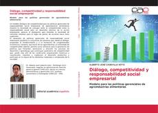 Diálogo, competitividad y responsabilidad social empresarial的封面