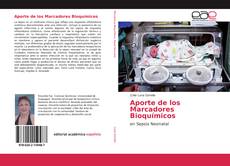 Bookcover of Aporte de los Marcadores Bioquímicos