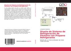 Portada del libro de Diseño de Sistema de Refrigeración de Pentano con Propano Refrigerante