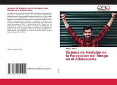 Bookcover of Sistema de Medición de la Percepción del Riesgo en el Adolescente