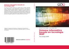 Buchcover von Sistema informático basado en tecnología WAP