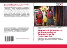 Bookcover of Seguridad Alimentaria en Comunidades Campesinas de Huancavelica