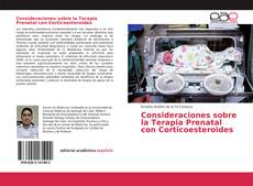Couverture de Consideraciones sobre la Terapia Prenatal con Corticoesteroides
