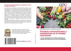 Обложка Factores socioculturales y económicos en el estado nutricional