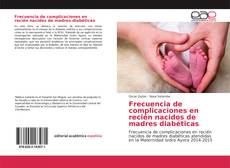 Couverture de Frecuencia de complicaciones en recién nacidos de madres diabéticas