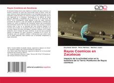 Rayos Cosmicos en Zacatecas kitap kapağı