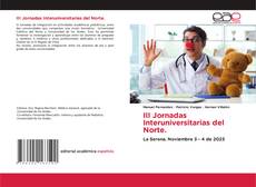 III Jornadas Interuniversitarias del Norte. kitap kapağı