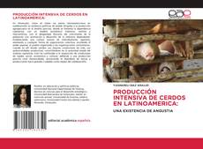 Buchcover von PRODUCCIÓN INTENSIVA DE CERDOS EN LATINOAMERICA:
