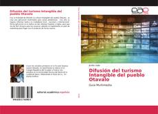 Difusión del turismo Intangible del pueblo Otavalo的封面