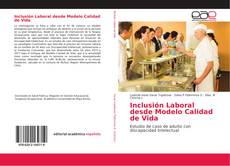 Portada del libro de Inclusión Laboral desde Modelo Calidad de Vida