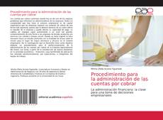 Bookcover of Procedimiento para la administración de las cuentas por cobrar