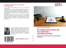 Bookcover of El control preventivo de las reformas constitucionales