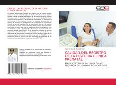 Buchcover von CALIDAD DEL REGISTRO DE LA HISTORIA CLÍNICA PRENATAL