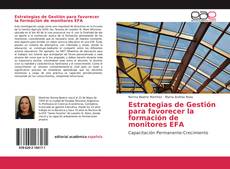 Couverture de Estrategias de Gestión para favorecer la formación de monitores EFA