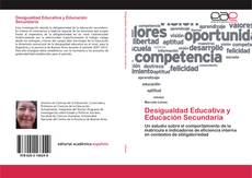 Bookcover of Desigualdad Educativa y Educación Secundaria