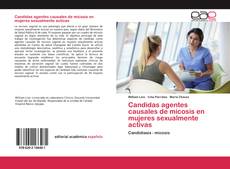 Buchcover von Candidas agentes causales de micosis en mujeres sexualmente activas