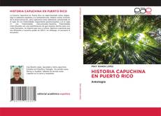 HISTORIA CAPUCHINA EN PUERTO RICO kitap kapağı