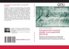 Copertina di Composición musical desde una expresión personal
