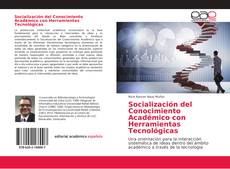 Portada del libro de Socialización del Conocimiento Académico con Herramientas Tecnológicas