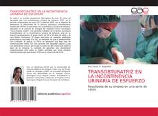 Buchcover von TRANSOBTURATRIZ EN LA INCONTINENCIA URINARIA DE ESFUERZO