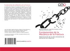 Fundamentos de la Mecánica de la Fractura kitap kapağı