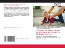 Buchcover von Sistema de ejercicios de la asignatura Violencia y Maltrato Infantil
