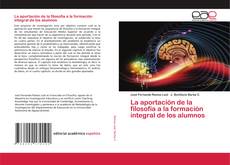 Copertina di La aportación de la filosofía a la formación integral de los alumnos