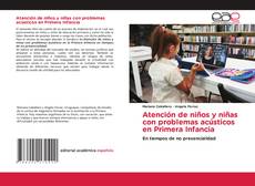 Capa do livro de Atención de niños y niñas con problemas acústicos en Primera Infancia 