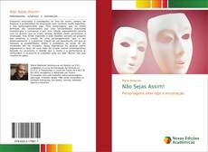 Bookcover of Não Sejas Assim!